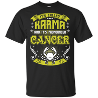 Its Called Karma Pronounced Cancer
