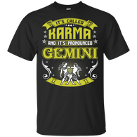 Its Called Karma Pronounced Gemini