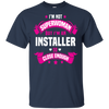 Im An Installer So Close