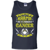 Its Called Karma Pronounced Cancer